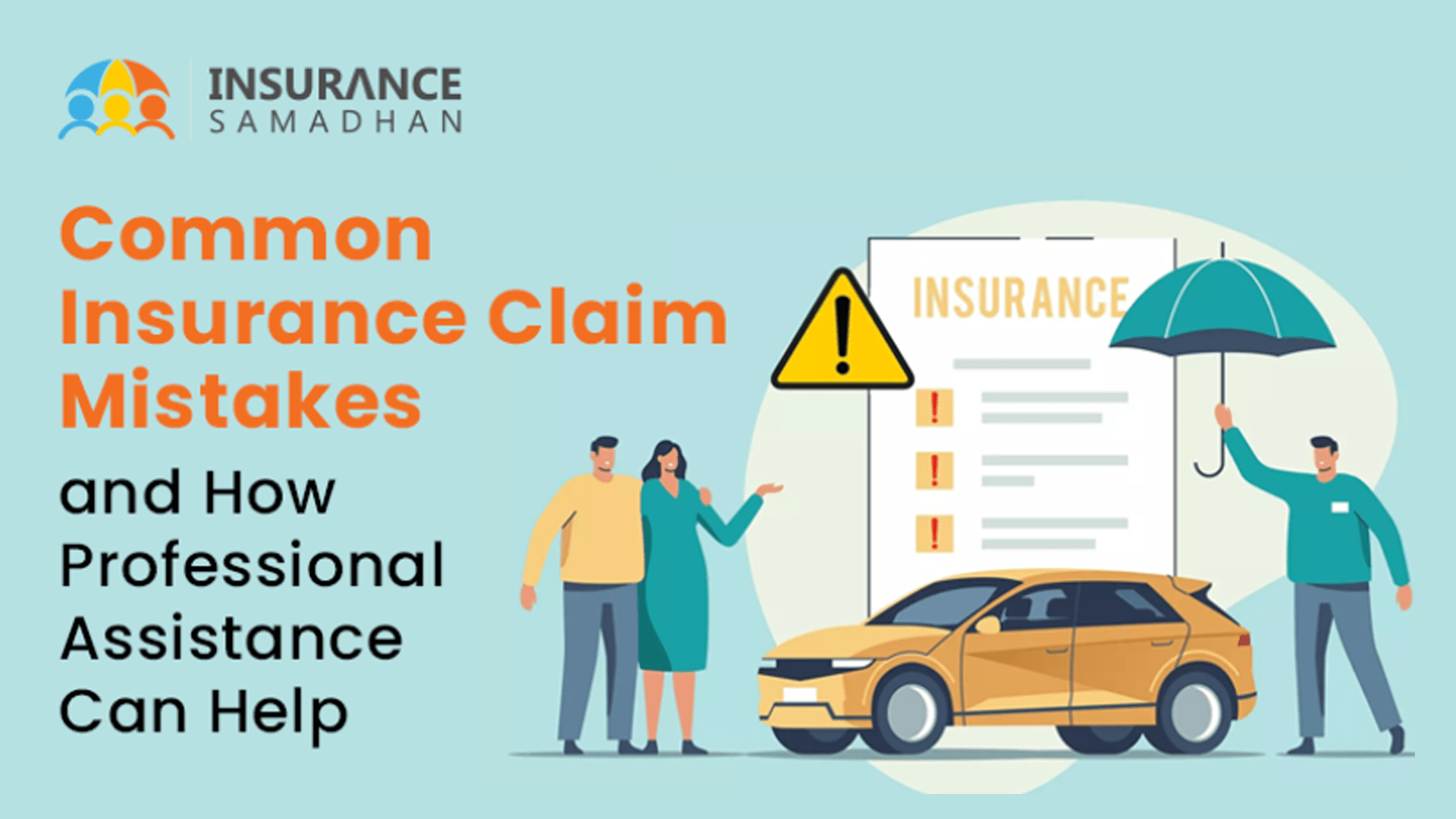 Common Insurance Claim Mistakes