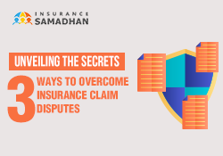 Unveiling the Secrets: 3 Ways to Overcome Insurance Claim Disputes