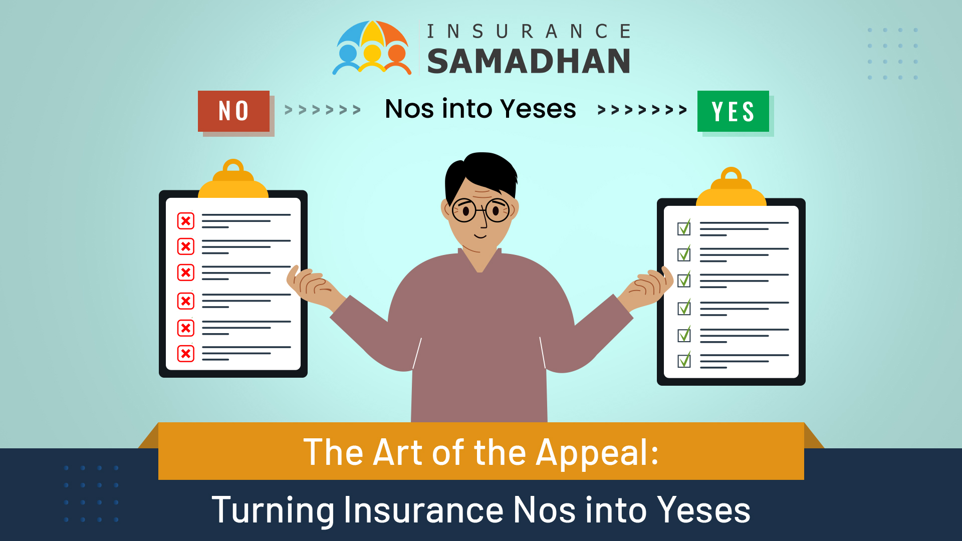 The Art of the Appeal: Turning Insurance Nos into Yeses