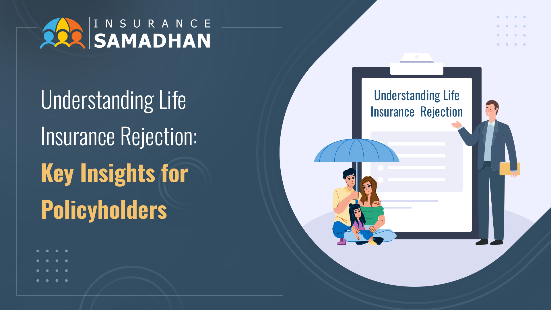 Life Insurance Rejection