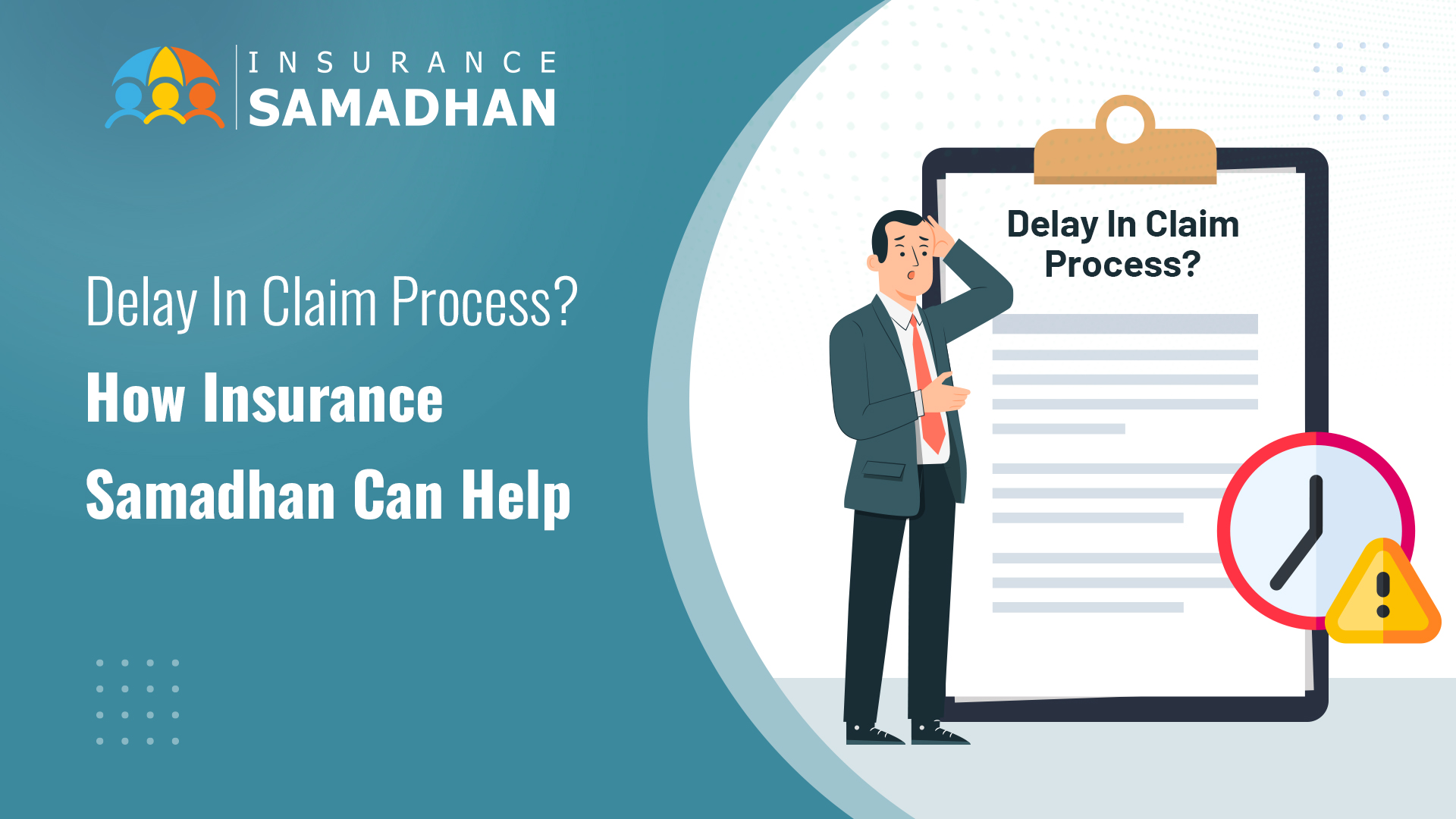 Delayed Insurance Claim