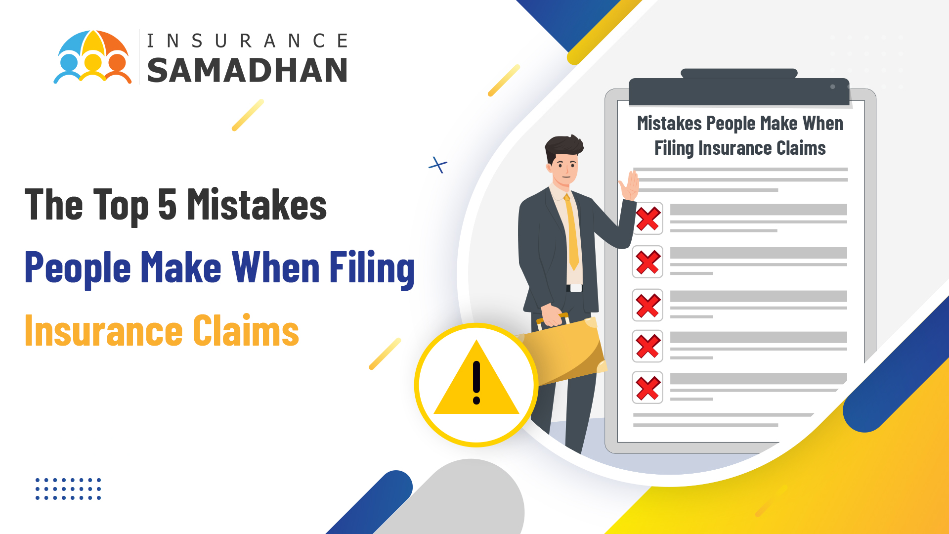 Top 5 Mistakes People Make When Filing Insurance Claims
