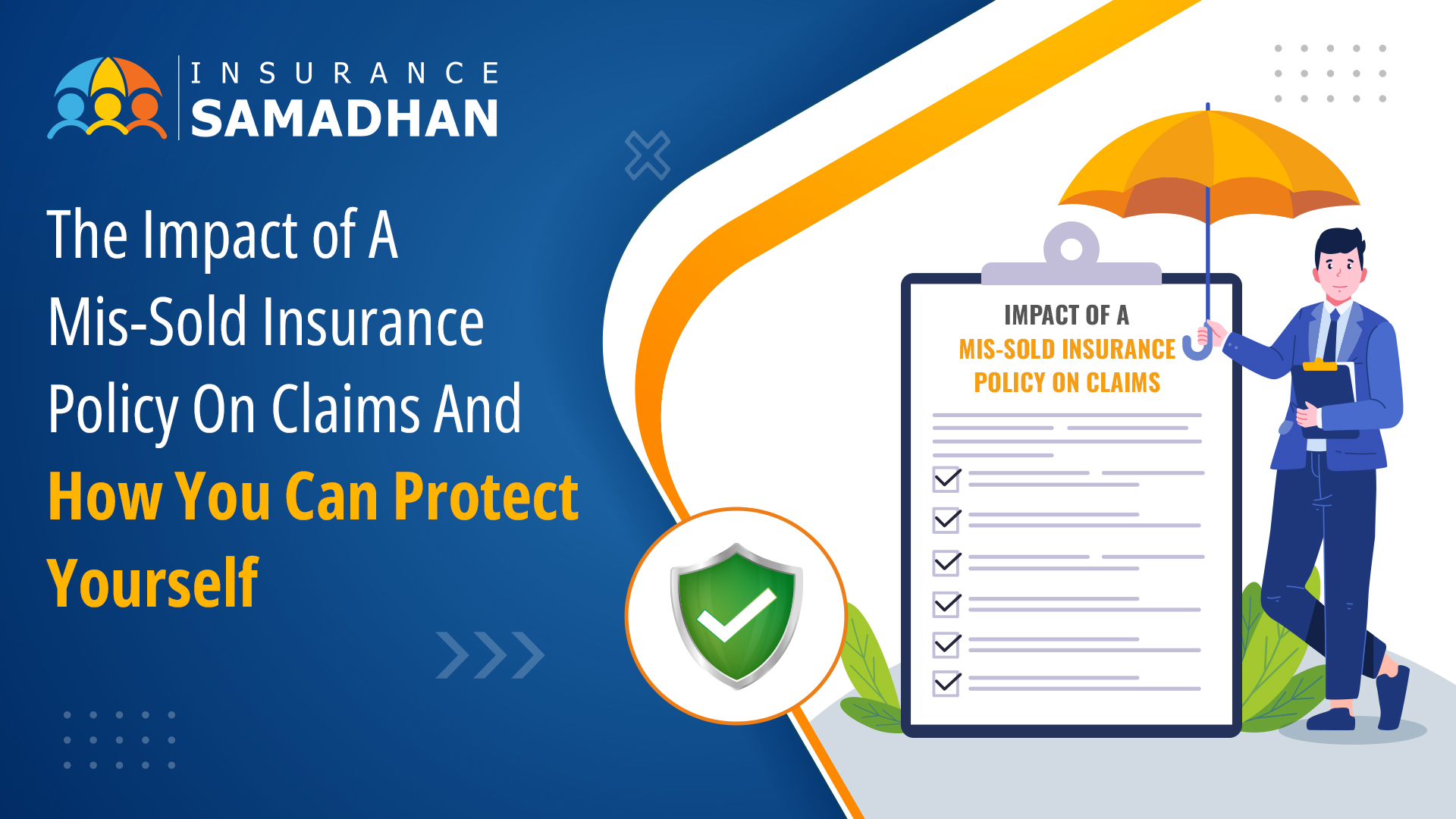 The Impact of A Mis-Sold Insurance Policy On Claims And How You Can Protect Yourself