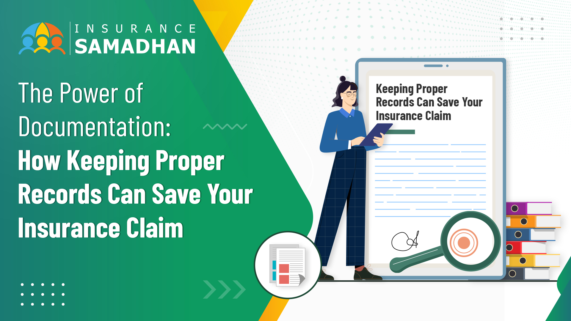 The Power of Documentation: How Keeping Proper Records Can Save Your Insurance Claim