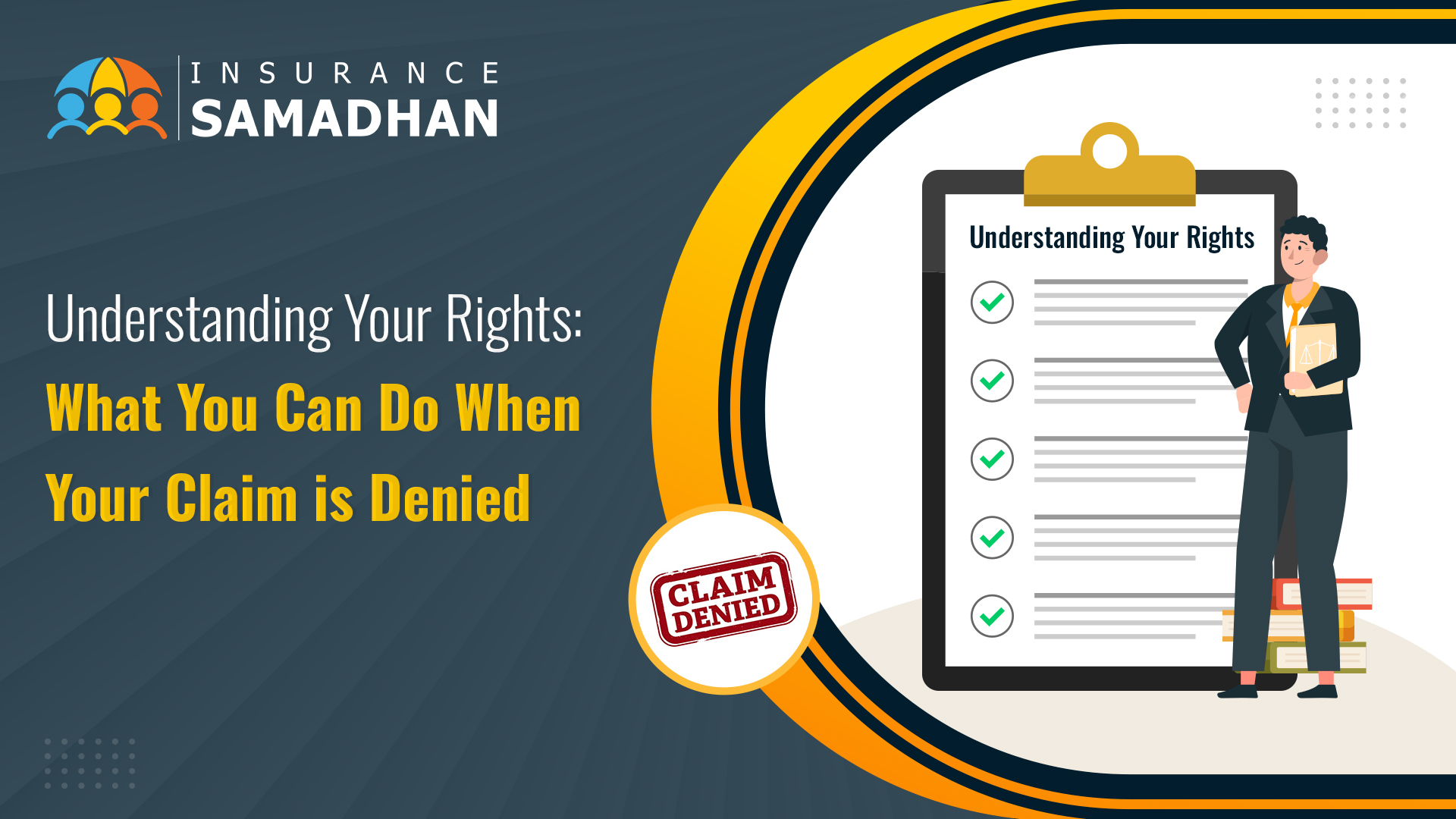 Understanding Your Rights: What You Can Do When Your Claim is Denied