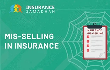 Mis-selling in Insurance